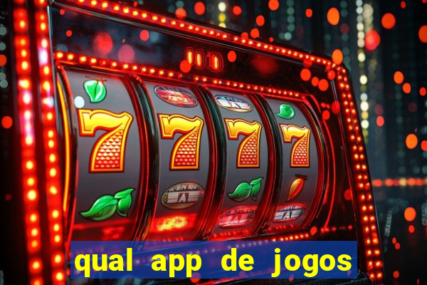 qual app de jogos que ganha dinheiro de verdade